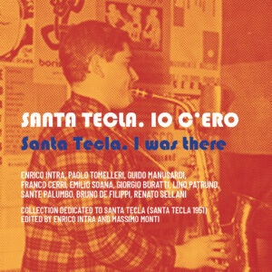 Cover album "Santa Tecla, io c'ero"